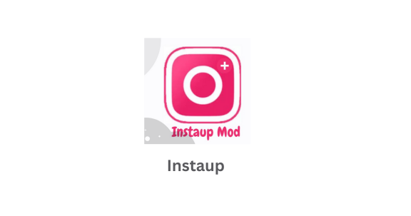 Instaup APK Download the Latest Version for Free UPDATED 2023 Instaup main image
